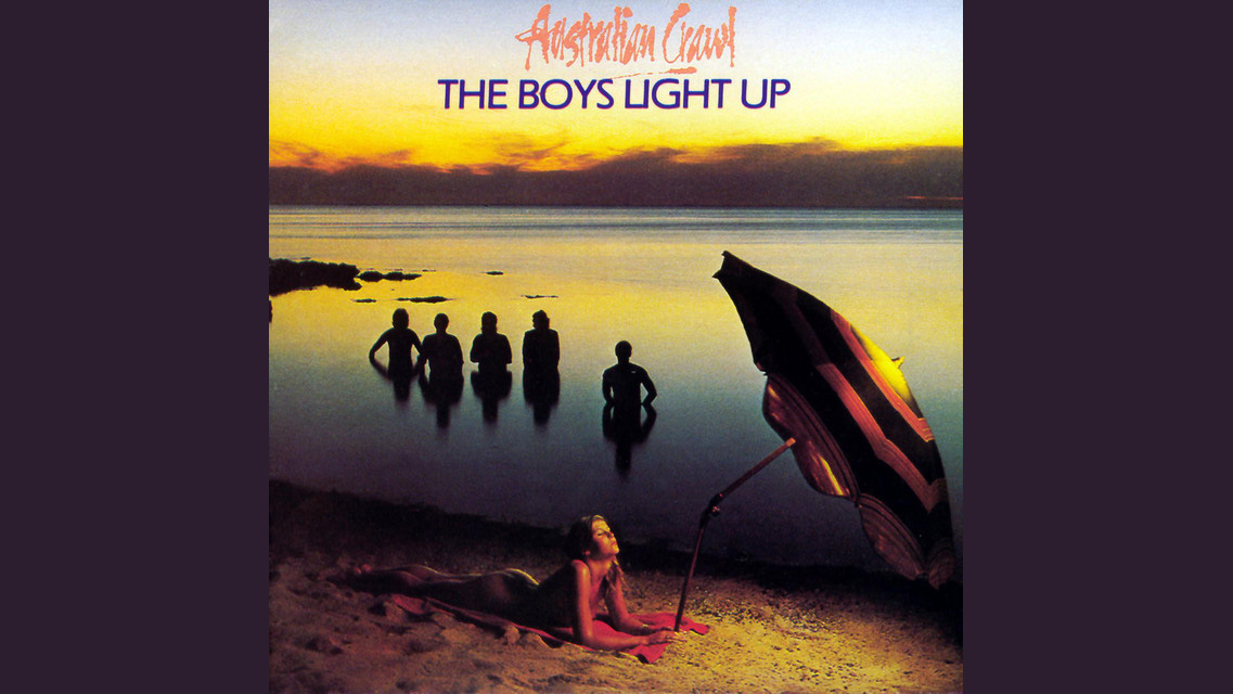 Australian Crawl - The Boys Light Up