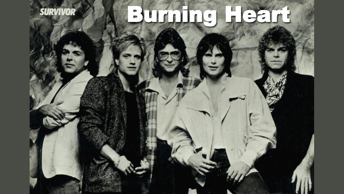 Burning Heart - Survivor