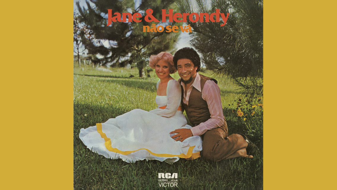 Jane e Herondy - Não se vá