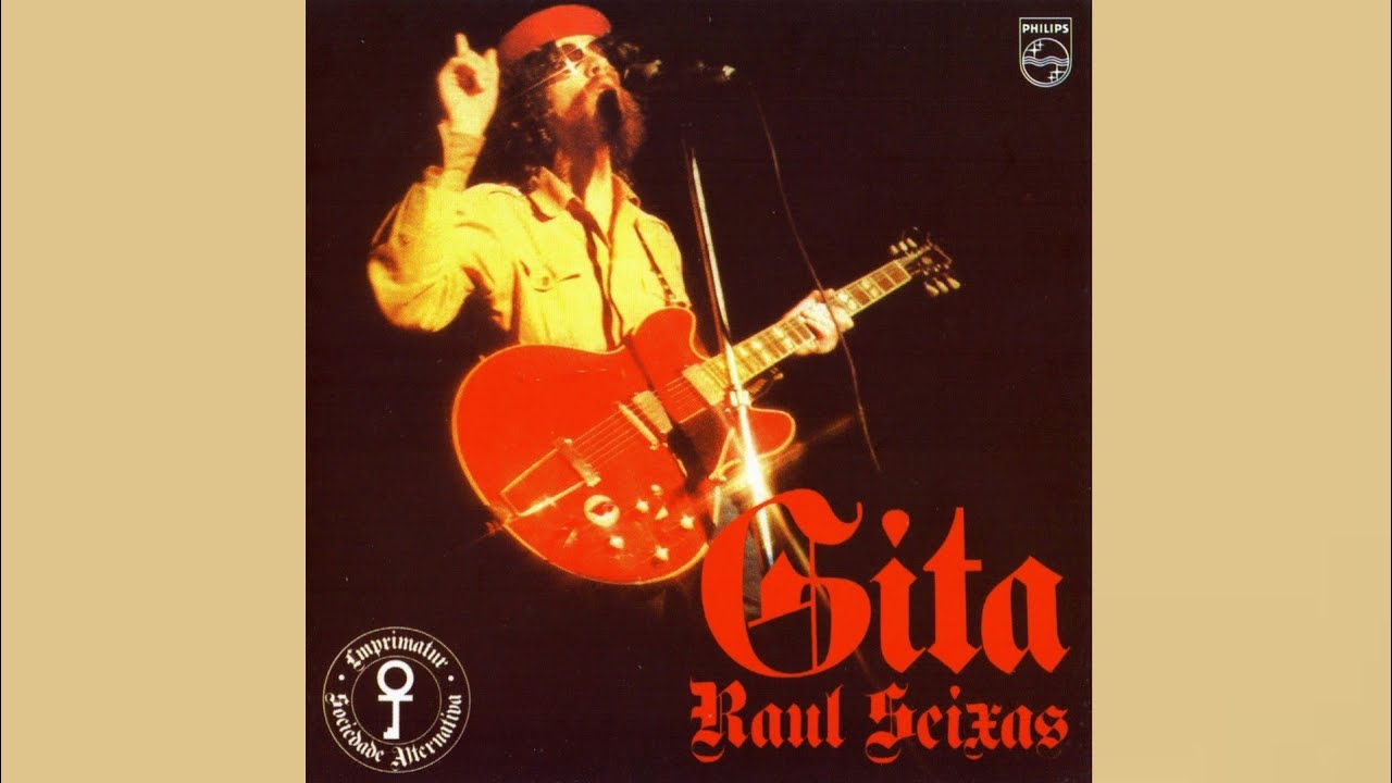 Gita - Raul Seixas