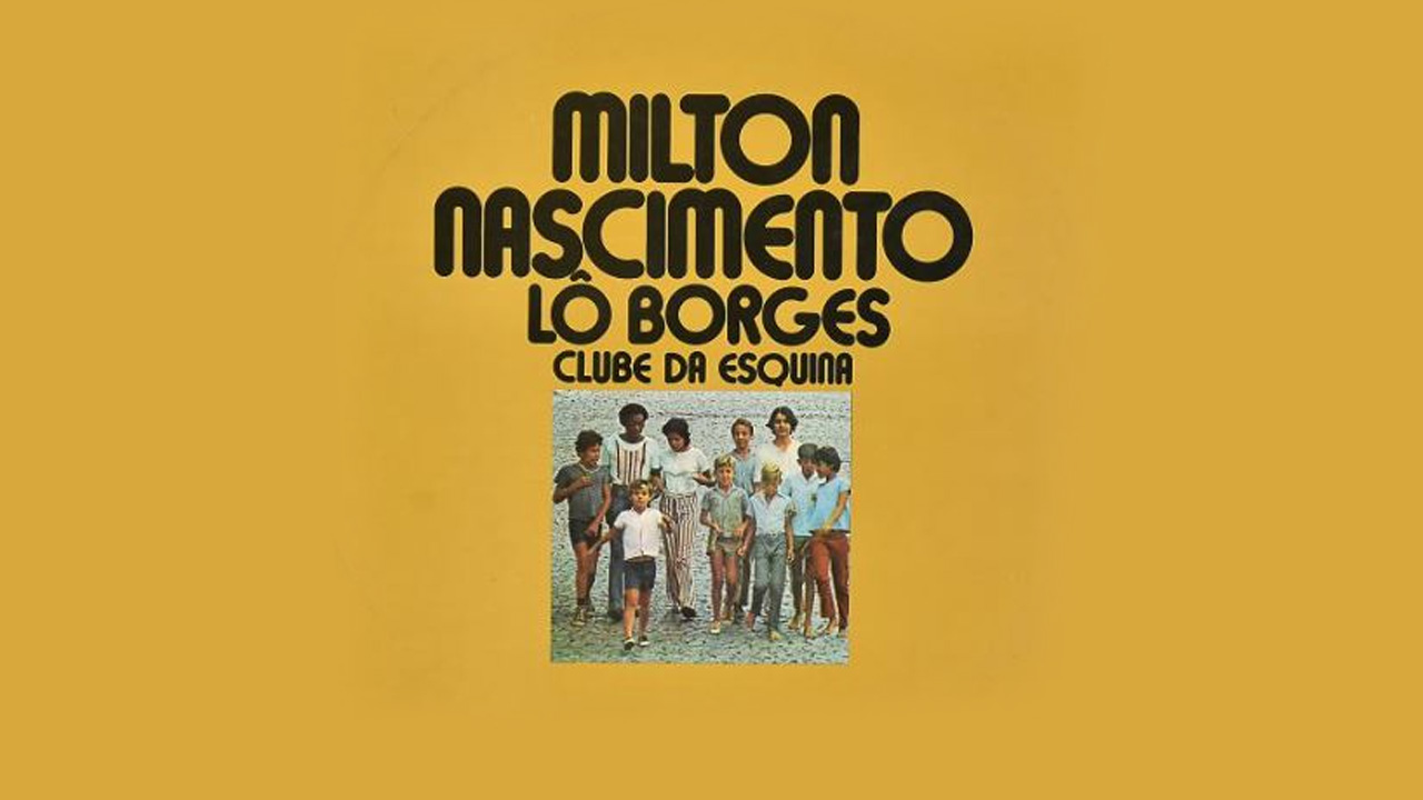 Tudo que Voce Podia Ser - Clube da Esquina